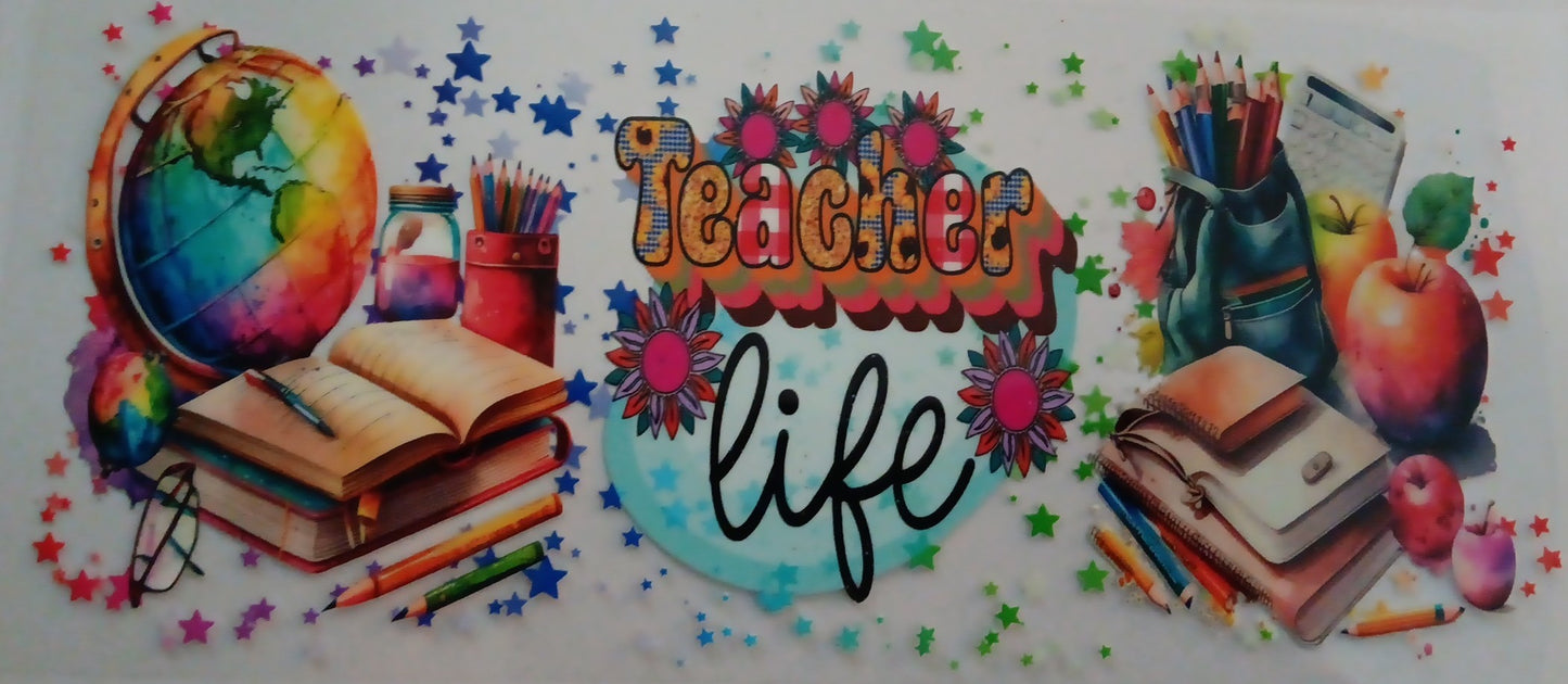 "Teacher Life" Wrap