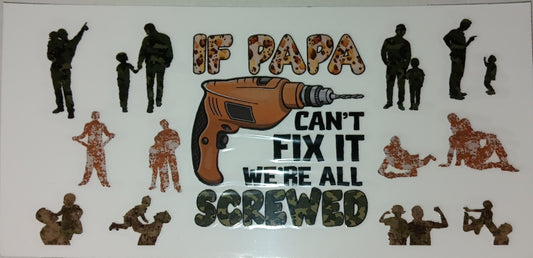 If Papa Can't... Wrap